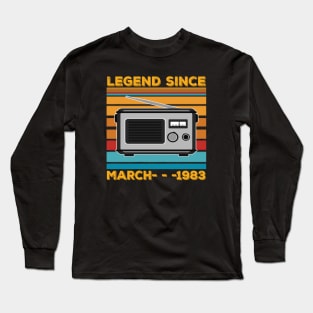 Legend Since 1983 Birthday 40th March Long Sleeve T-Shirt